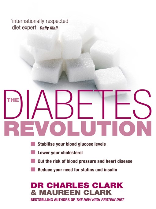 Title details for The Diabetes Revolution by Charles Clark - Available